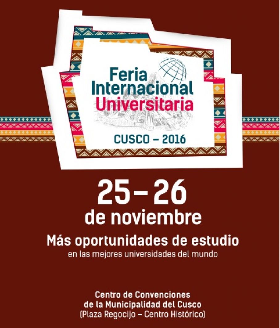 &quot;FERIA INTERNACIONAL UNIVERSITARIA CUSCO 2016&quot;