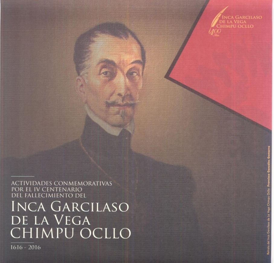 IV CENTENARIO DEL FALLECIMIENTO DEL INCA GARCILASO DE LA VEGA - CHIMPU OCLLO