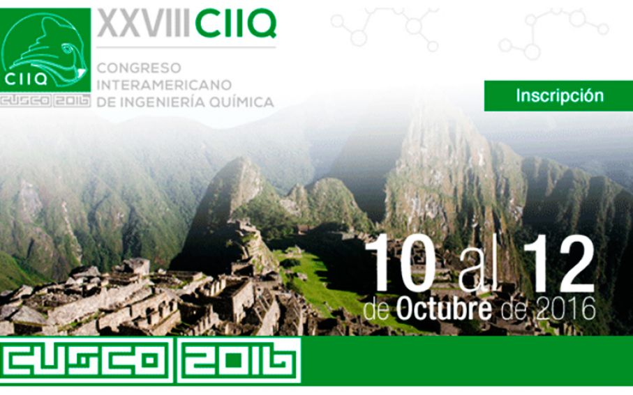 XXVIII CONGRESO INTERAMERICANO DE INGENIERÍA QUÍMICA EN CUSCO