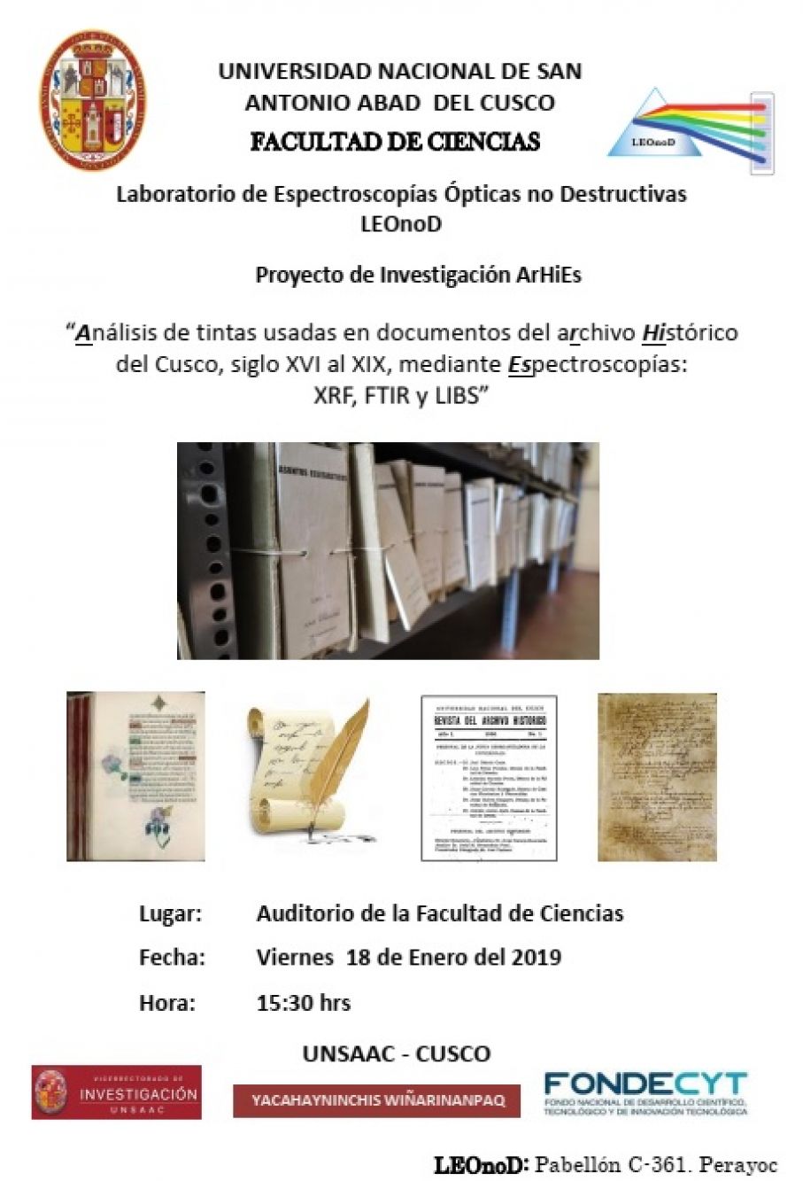 Presentación Proyecto ArHiEs “Análisis de tintas usadas en documentos del archivo Histórico del Cusco, siglo XVI al XIX