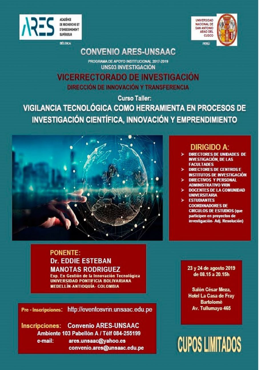 CURSO TALLER VIGILANCIA TECNOLOGICA COMO HERRAMIENTA EN PROCESOS DE INVESTIGACIÓN CIENTÍFICA, INNOVACIÓN Y EMPRENDIMIENTO