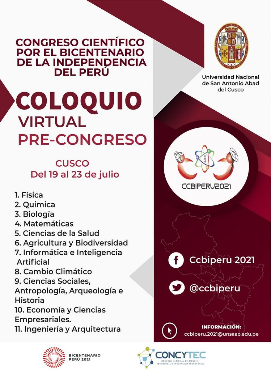 COLOQUIO VIRTUAL PRE- CONGRESO CIENTÍFICO POR EL BICENTENARIO DE LA INDEPENDENCIA DEL PERÚ –  CCBIPERÚ