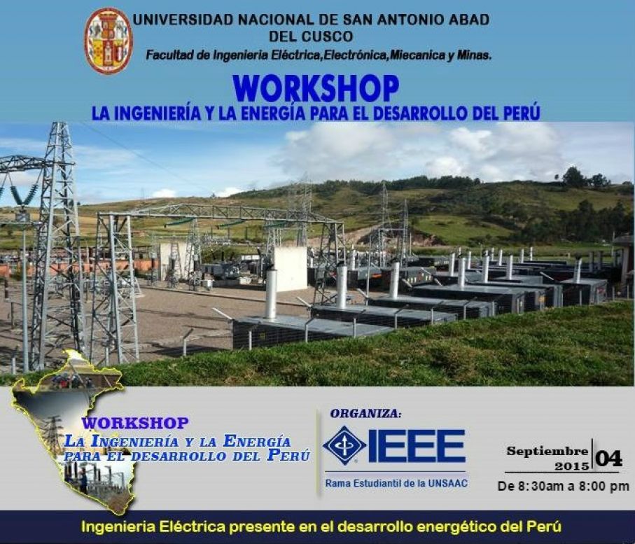 WORKSHOP &quot;LA INGENIERÍA Y LA ENERGÍA PARA EL DESARROLLO DEL PERÚ&quot;